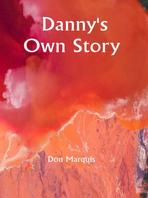 cover image of Danny's Own Story